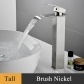 Brush Nickel Tall