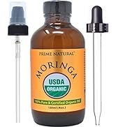 Organic Moringa Oil by Prime Natural - USDA Certified, 100% Pure, Cold Pressed, Virgin, Unrefined...